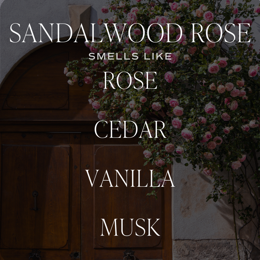 Sandalwood Rose Candle